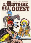 Histoire de l'Ouest (L'), t. 01